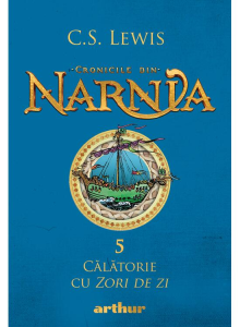Cronicile din Narnia V. Călătorie cu Zori de zi