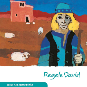 Regele David (Seria: Așa spune Biblia)